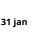 31 jan