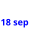 18 sep