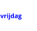 vrijdag