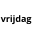 vrijdag