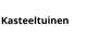 Kasteeltuinen