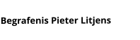 Begrafenis Pieter Litjens