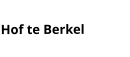 Hof te Berkel