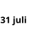 31 juli